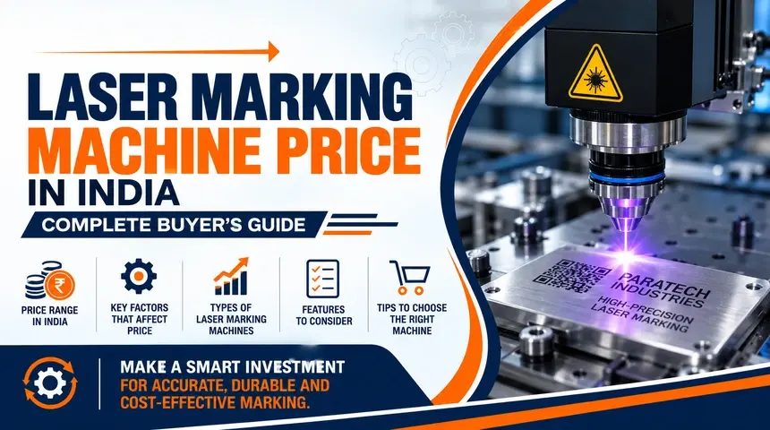 Laser Marking Machine Price in India: Complete Buyer’s Guide